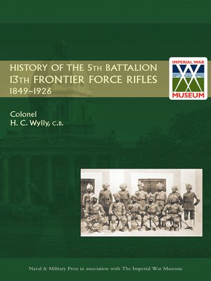 cover image of History of the 5th Battalion 13th Frontier Force Rifles
